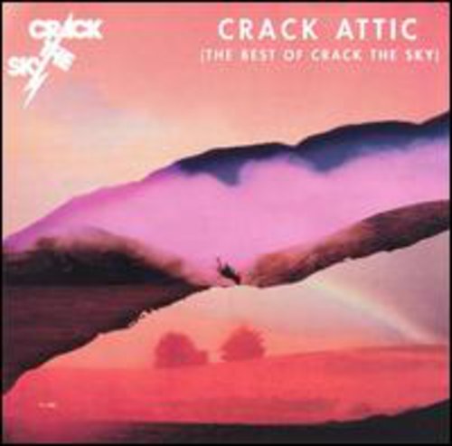 Crack the Sky: Best of Classic Crack