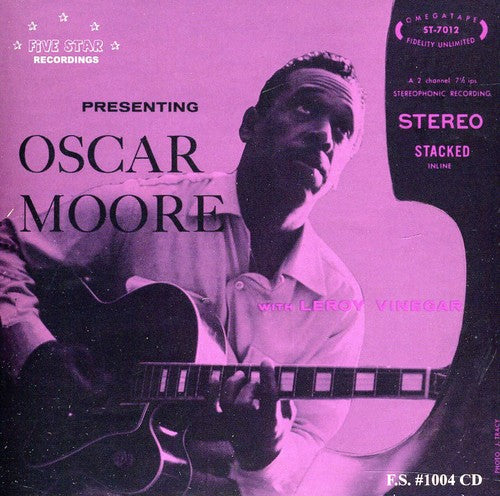 Moore, Oscar: Presenting Oscar Moore