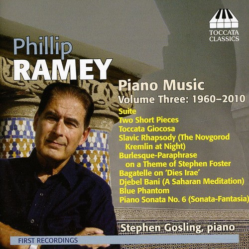 Ramey / Gosling: Piano Music 3: 1960-2010