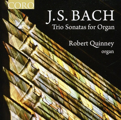 Bach, J.S. / Quinney: Trio Sonatas for Organ