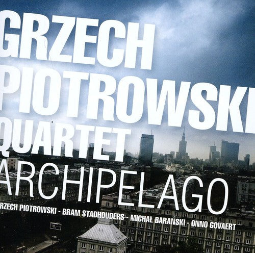 Piotrowski, Grzech: Archipelago