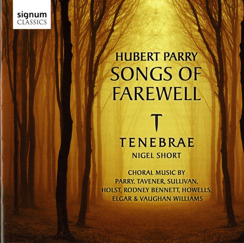 Parry, Hubert / Short: Songs of Farewell