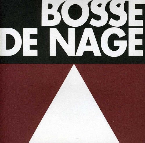 Bosse-de-Nage: II