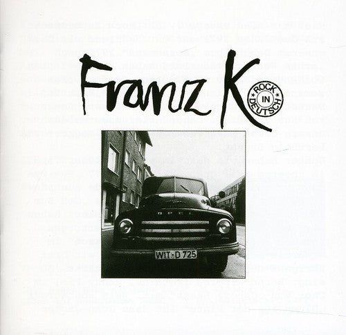 Franz K: Rock in Deutsch