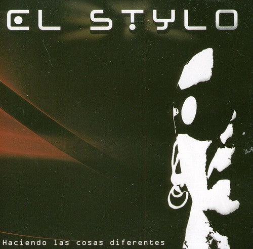 El Stylo: Haciendo Las Cosas Diferentes