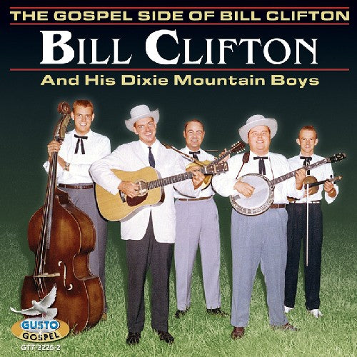 Clifton, Bill: Gospel Side of Bill Clifton