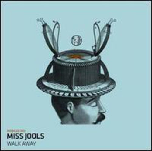 Miss Jools: Walk Away