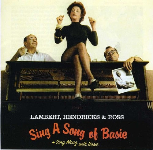 Lambert, Dave / Hendricks, Jon / Ross, Annie: Sing a Song of Basie