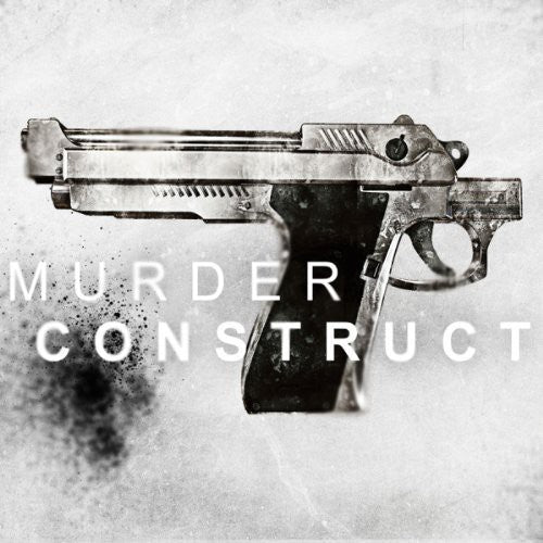 Murder Construct: Murder Construct