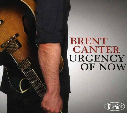 Canotr, Brent: Urgency Of Now