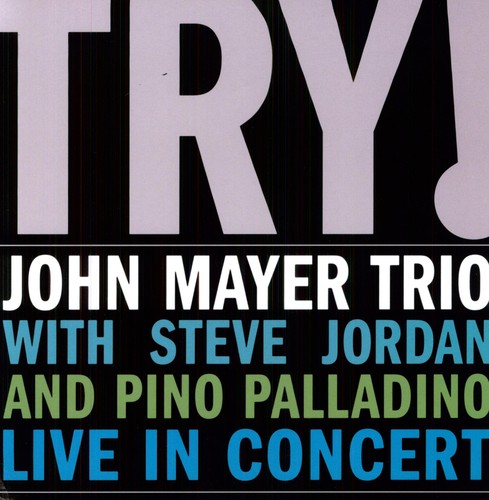 Mayer, John: Try: Live in Concert