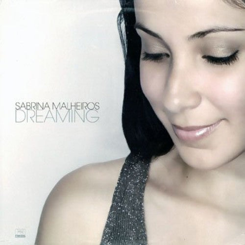 Malheiros, Sabrina: Dreaming