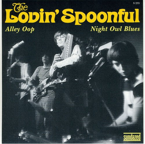 Lovin Spoonful: Alley Oop/Night Owl Blues