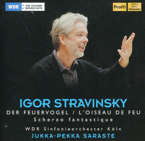 Stravinsky / Wdr Sinfonieorchester Koln / Sarasate: Der Feuervogel Loiseau de Feu