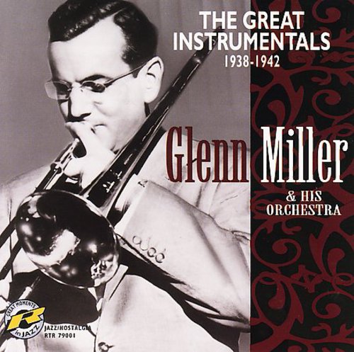Miller, Glenn: Great Instrumentals