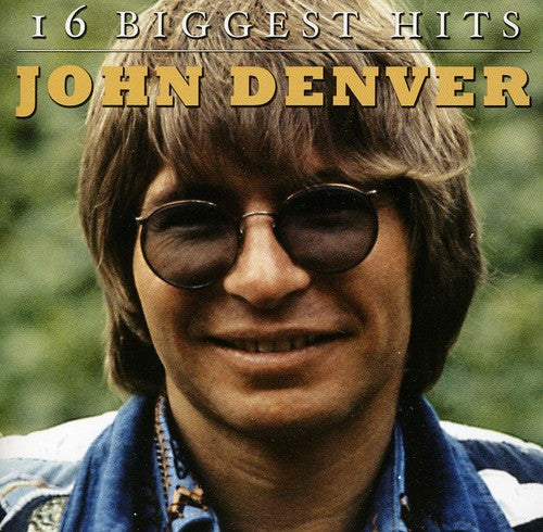 Denver, John: 16 Biggest Hits