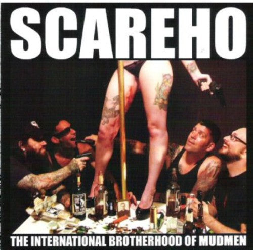 Scareho: International Brotherhood of Mudmen