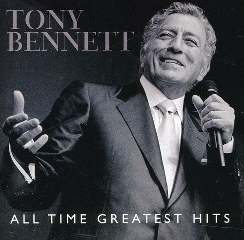 Bennett, Tony: All Time Greatest Hits