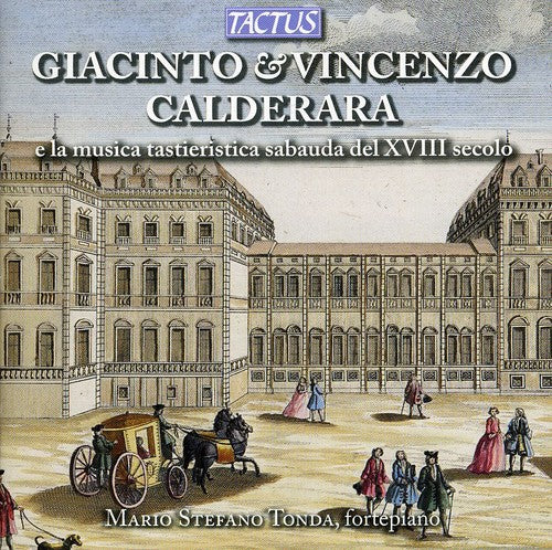 Giacinto / Calderara / Piazza / Pacotto / Perotti: Keyboard Music in Piedmont in the 18th Century