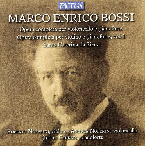 Bossi / Noferini / Giurato: Complete Works for Cello & Piano