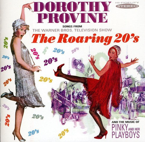 Provine, Dorothy: The Roaring 20's