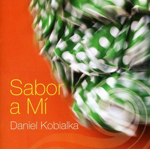 Kobialka, Daniel: Sabor a Mi