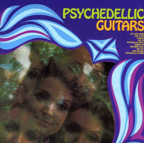 Psychedelic Guitars & Mind Expanders: What's / Var: Psychedelic Guitars/The Mind Expanders: What's Happening?