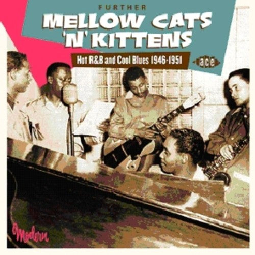 Further Mellow Cats N Kittens / Various: Further Mellow Cats N Kittens / Various