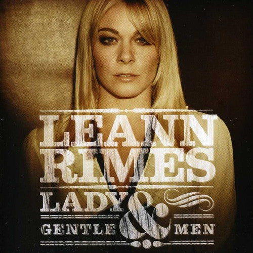 Rimes, Leann: Lady & Gentlemen