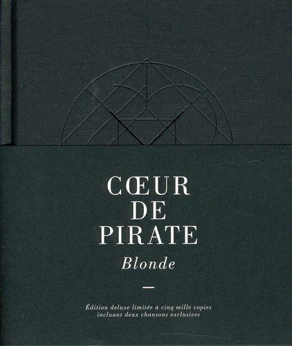 Coeur de Pirate: Blonde