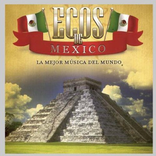 Ecos De Mexico: Ecos de Mexico