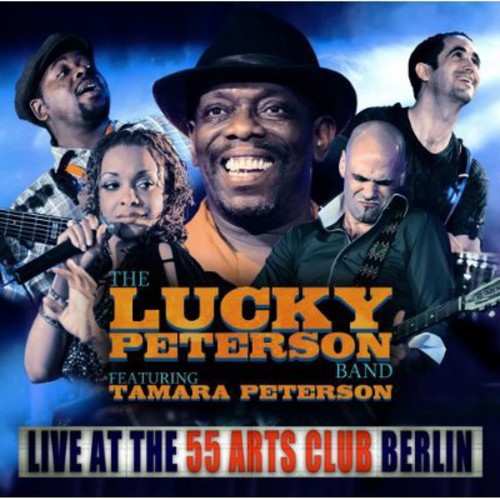 Peterson, Lucky Band / Peterson, Tamara: Live At The 55 Arts Club Berlin