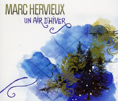 Hervieux, Marc: Un Air D'hiver