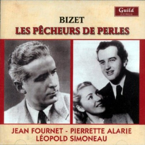 Bizet / Alarie / Simoneau / Bianco / Depraz: Pearl Fishers