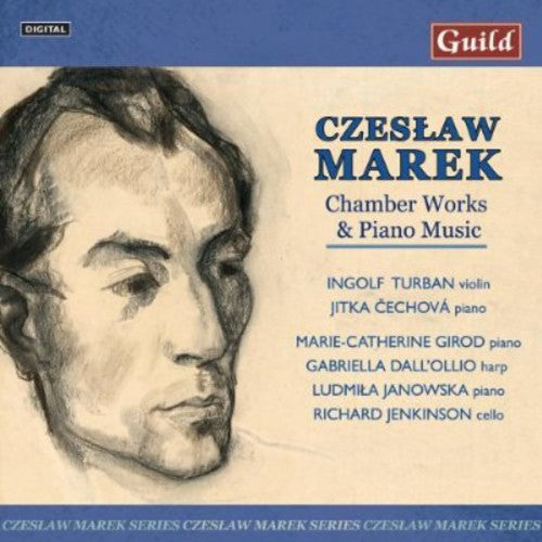 Marek / Turban / Cechova / White / Maier / Webb: Chamber Works & Piano Music