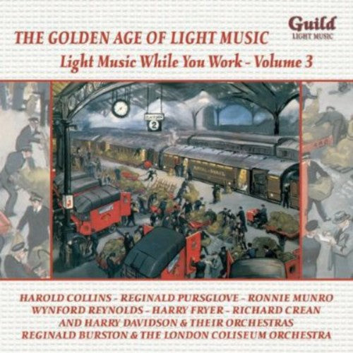 Myers / Robrecht / Morey / Greer / Anderson / Hunt: Light Music While You Work Vol 3