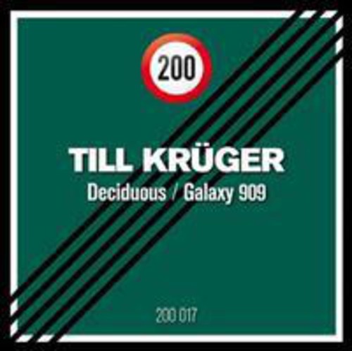 Kruger, Till: Deciduous / Galaxy 909