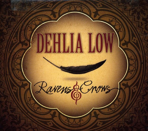 Dehlia Low: Ravens and Crows