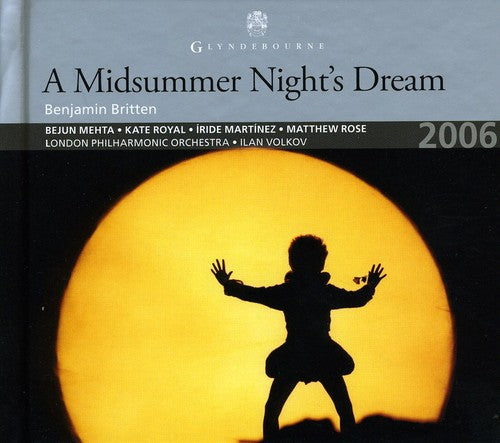 Britten / Mehta / Martinez / Morlen: Midsummer Night's Dream