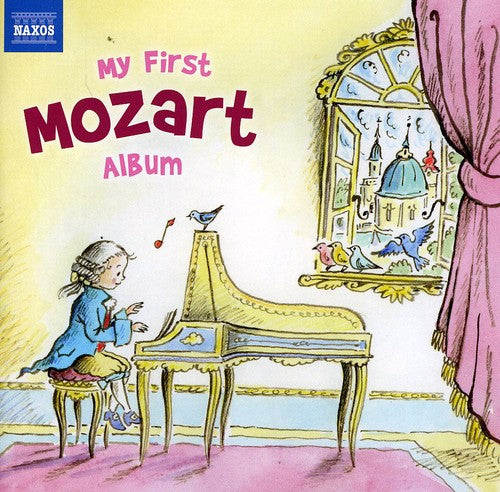 My First Mozart Album / Various: My First Mozart Album / Various