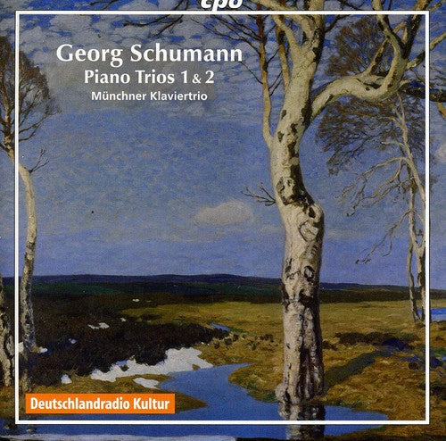 Schumann / Klaviertrio: Piano Trios 1 & 2