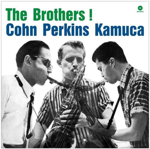 Cohn, Al / Perkins, Bill / Kamuca, Richie: Brothers