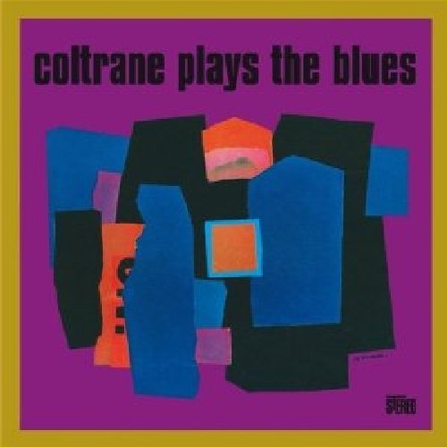 Coltrane, John: Coltrane Plays the Blues