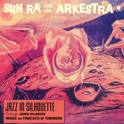 Sun Ra: Jazz in Silhouette