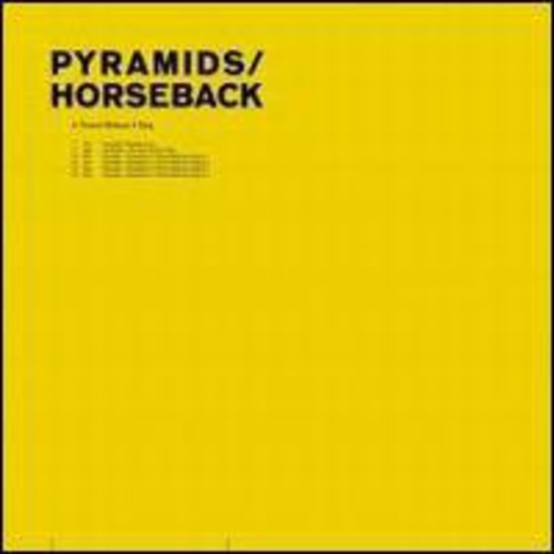 Pyramids / Horseback: A Throne Without A King