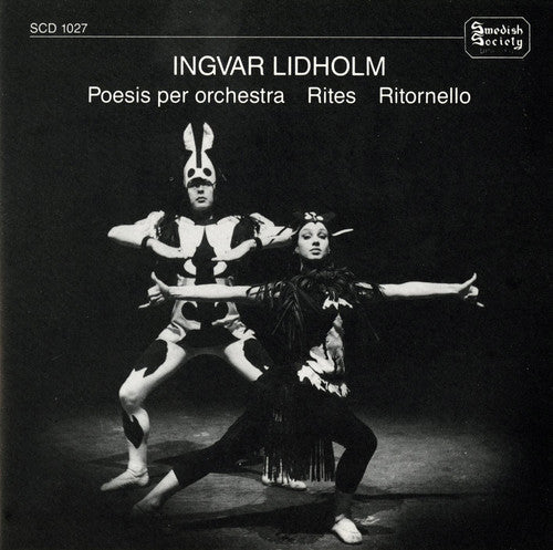 Lidholm / London Symphony Orchestra / Blomstedt: Poesis Per Orchestra Rites Ritornello