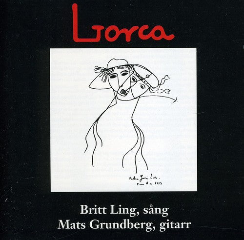 Ling, Britt: Lorca