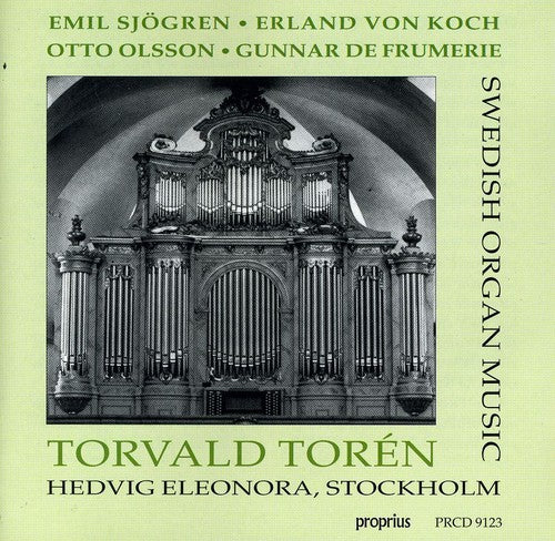 Olsson / Sjogren / Torvald Toren: Swedish Organ Music