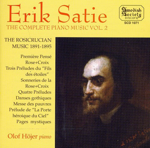 Satie / Hojer: Complete Piano Music 2