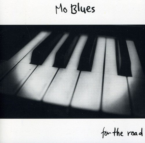 Mo Blues: For the Road